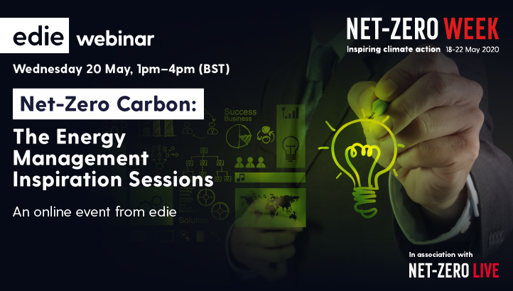 Net-Zero Carbon: The Energy Management Inspiration Sessions - edie.net